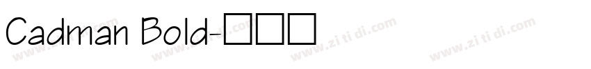 Cadman Bold字体转换